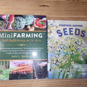Starting & Saving Seeds and Mini Farming Self-Sufficiency on 1/4 Acre Book Lot